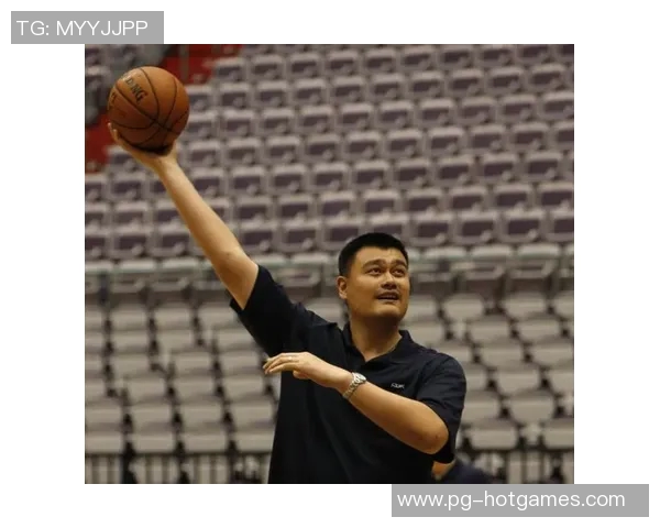 姚明的祖籍与身高背后的故事揭示了中国篮球的辉煌与挑战